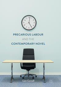Vorderes Coverbild Precarious Labour and the Contemporary Novel