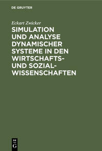 Vorderes Coverbild Simulation und Analyse dynamischer Systeme in den Wirtschafts- und Sozialwissenschaften