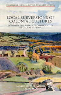 Vorderes Coverbild Local Subversions of Colonial Cultures