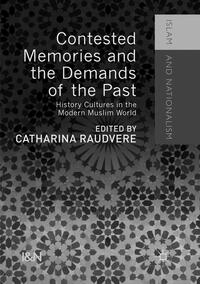 Vorderes Coverbild Contested Memories and the Demands of the Past