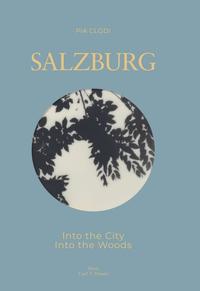 Vorderes Coverbild SALZBURG - Into The City / Into the Woods