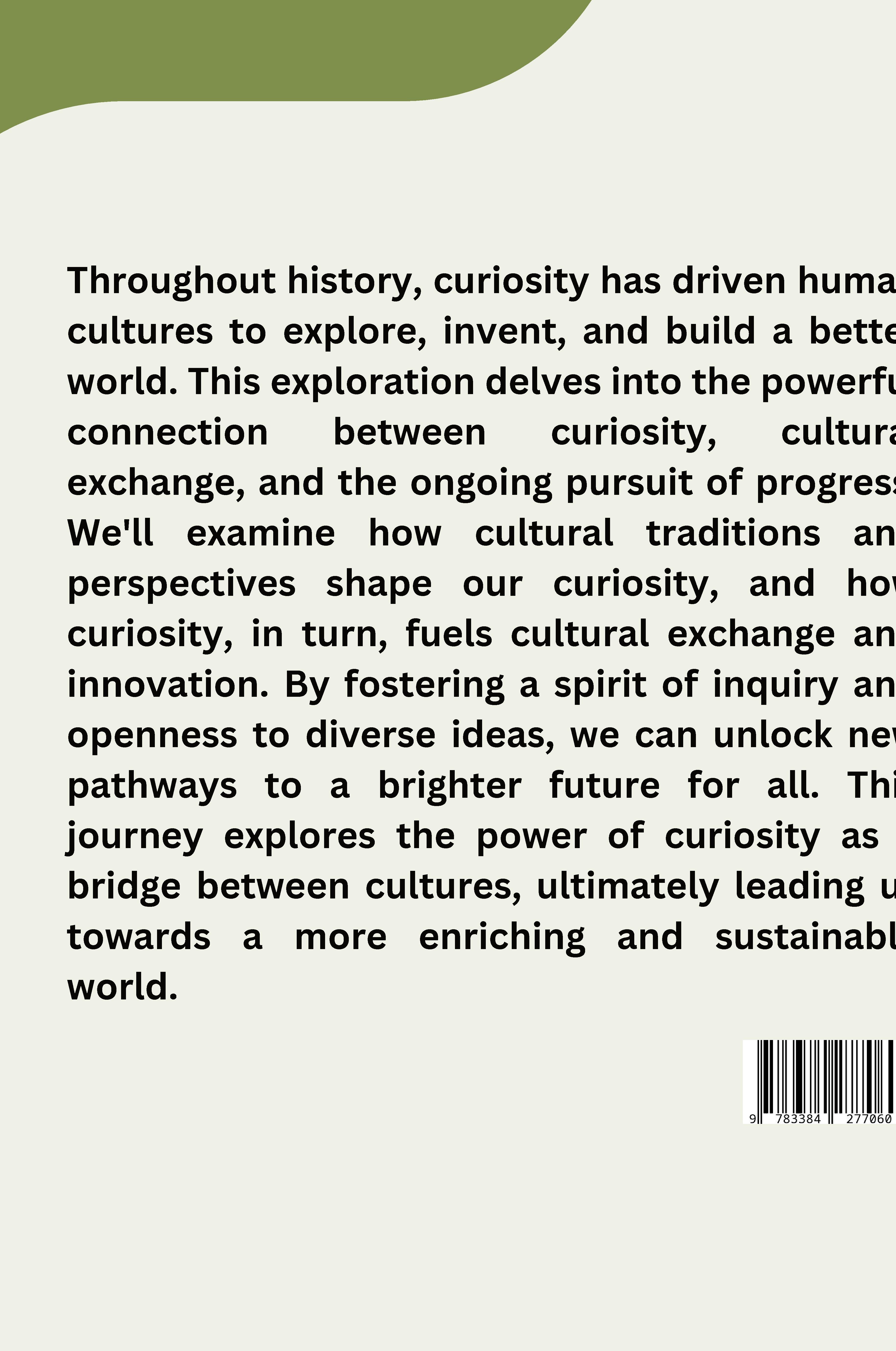 Rückseitencover Curiosity, Culture, and the Quest for a Better Future