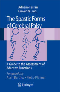 Vorderes Coverbild The Spastic Forms of Cerebral Palsy