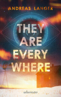 Vorderes Coverbild They Are Everywhere: Ein Near-Future-Thriller mit Sogfaktor!