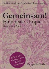 Vorderes Coverbild Gemeinsam! Eine Reale Utopie Wenningen 2025