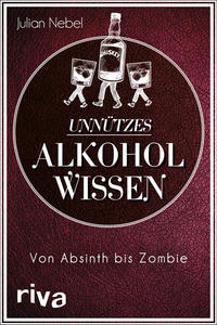 Vorderes Coverbild Unnützes Alkoholwissen