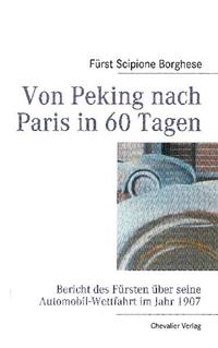 Vorderes Coverbild Von Peking nach Paris in 60 Tagen