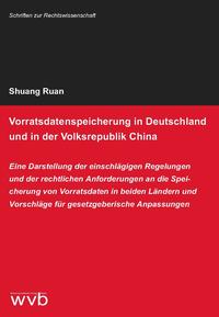 Vorderes Coverbild Vorratsdatenspeicherung in Deutschland und in der Volksrepublik China