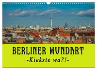 Vorderes Coverbild Berliner Mundart (Wandkalender 2025 DIN A3 quer), CALVENDO Monatskalender