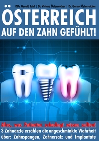 Vorderes Coverbild Österreich auf den Zahn gefühlt