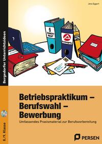 Vorderes Coverbild Betriebspraktikum - Berufswahl - Bewerbung