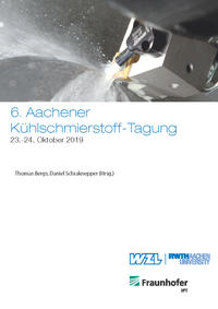 Vorderes Coverbild 6. Aachener Kühlschmierstoff-Tagung