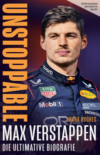 Vorderes Coverbild Max Verstappen. Unstoppable