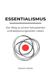 Vorderes Coverbild Essentialismus: Der Weg zu einem fokussierten und bedeutungsvollen Leben