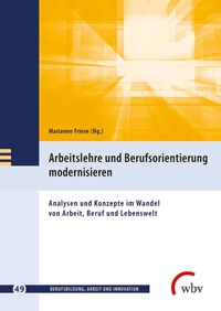 Vorderes Coverbild Arbeitslehre und Berufsorientierung modernisieren