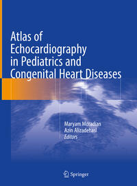 Vorderes Coverbild Atlas of Echocardiography in Pediatrics and Congenital Heart Diseases