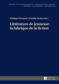 Vorderes Coverbild Littérature de jeunesse : la fabrique de la fiction