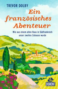Vorderes Coverbild Ein französisches Abenteuer