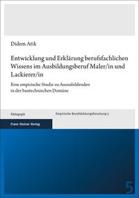Vorderes Coverbild Entwicklung und Erklärung berufsfachlichen Wissens im Ausbildungsberuf Maler/in und Lackierer/in