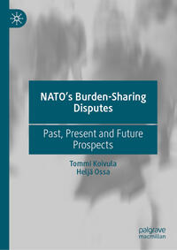 Vorderes Coverbild NATO’s Burden-Sharing Disputes