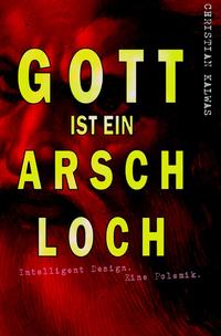 Vorderes Coverbild Gott ist ein Arschloch