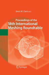 Vorderes Coverbild Proceedings of the 18th International Meshing Roundtable