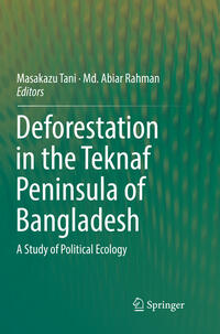 Vorderes Coverbild Deforestation in the Teknaf Peninsula of Bangladesh