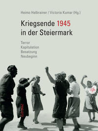 Vorderes Coverbild Kriegsende 1945 in der Steiermark