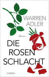 Vorderes Coverbild Die Rosenschlacht