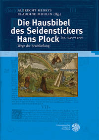 Vorderes Coverbild Die Hausbibel des Seidenstickers Hans Plock (ca. 1490–1570)