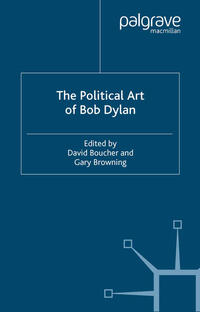 Vorderes Coverbild The Political Art of Bob Dylan