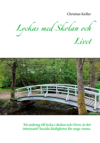 Vorderes Coverbild Lyckas med Skolan och Livet