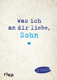 Vorderes Coverbild Was ich an dir liebe, Sohn