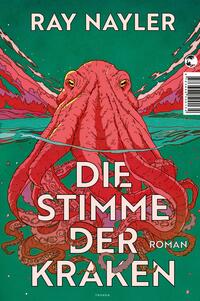 Vorderes Coverbild Die Stimme der Kraken