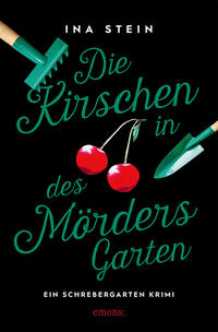 Vorderes Coverbild Die Kirschen in des Mörders Garten