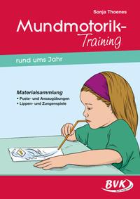 Vorderes Coverbild Mundmotorik-Training rund ums Jahr