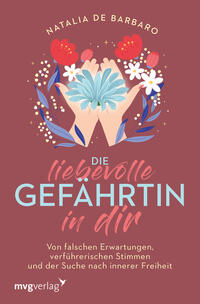 Vorderes Coverbild Die liebevolle Gefährtin in dir