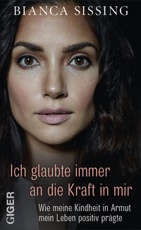 Vorderes Coverbild Ich glaubte immer an die Kraft in mir