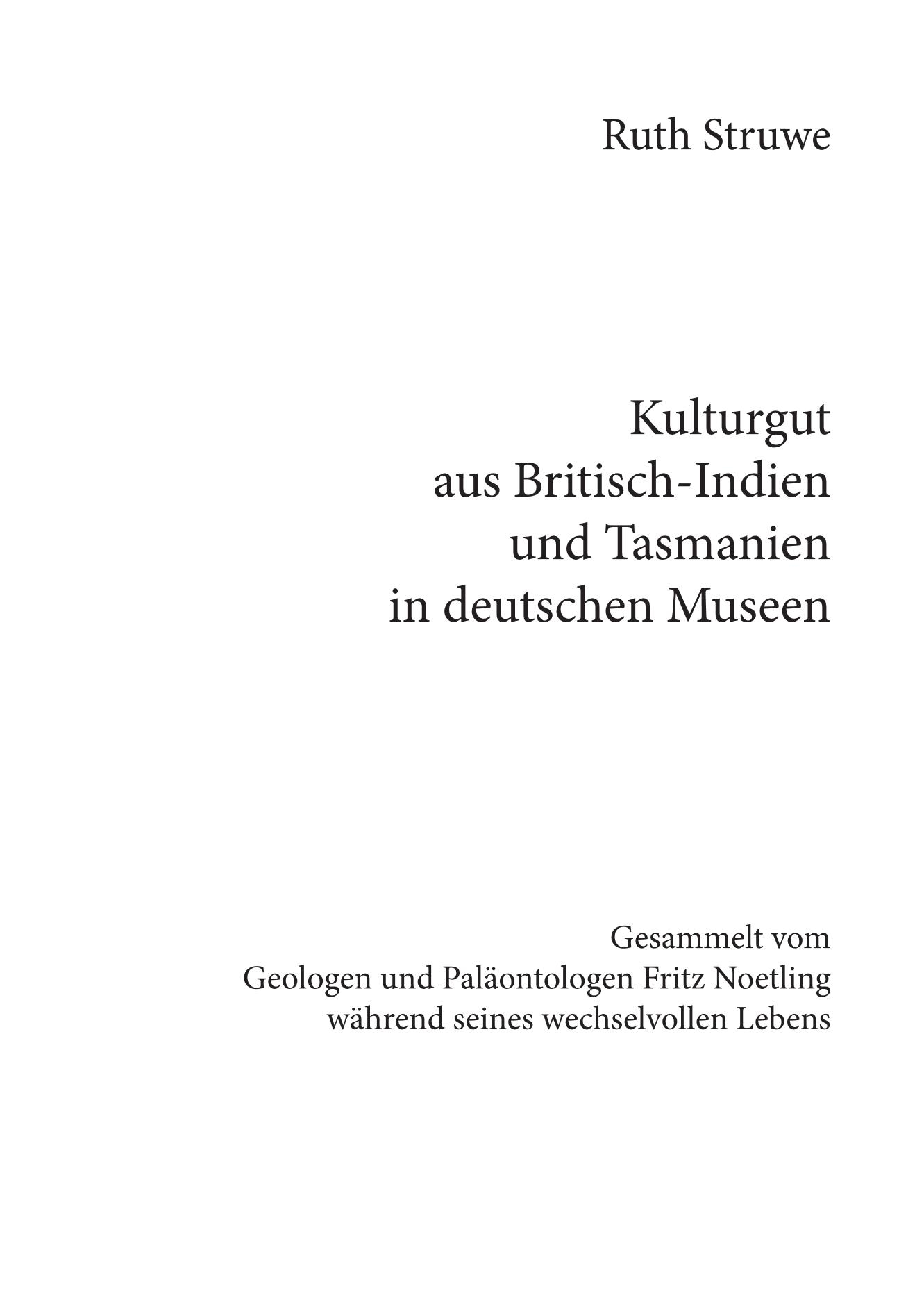 Beispielinhalt (Bild) Kulturgut aus Britisch-Indien und Tasmanien in deutschen Museen
