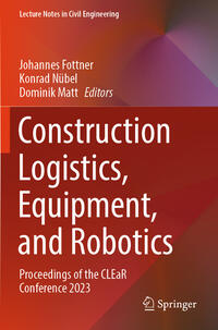 Vorderes Coverbild Construction Logistics, Equipment, and Robotics