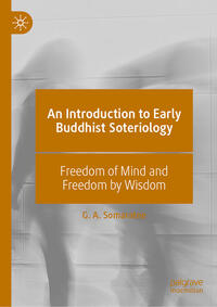 Vorderes Coverbild An Introduction to Early Buddhist Soteriology
