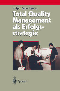 Vorderes Coverbild Total Quality Management als Erfolgsstrategie