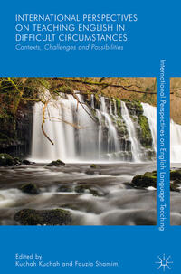 Vorderes Coverbild International Perspectives on Teaching English in Difficult Circumstances