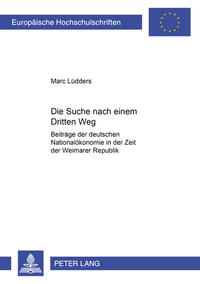 Vorderes Coverbild Die Suche nach einem «Dritten Weg»