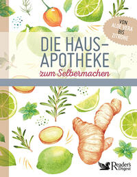 Vorderes Coverbild Die Hausapotheke zum Selbermachen