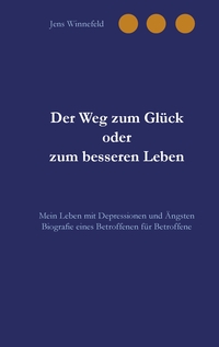Vorderes Coverbild Der Weg zum Glück oder zum besseren Leben