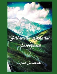 Vorderes Coverbild Fillaristin seikkailut Euroopassa