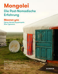 Vorderes Coverbild Mongolei – Die Post-Nomadische Erfahrung