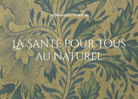 Vorderes Coverbild La Santé pour tous au naturel