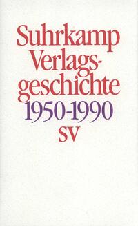 Vorderes Coverbild Geschichte des Suhrkamp Verlages